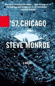'57, Chicago: A Novel
