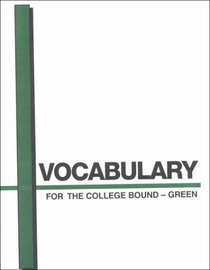 Vocabulary for the College Bound-Green