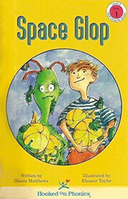 Space Glop (Hooked on Phonics, Level 3, Bk 1)