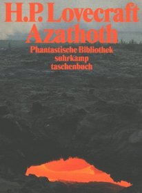 Azathoth. Erzhlungen und Schriften.
