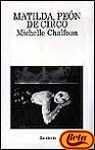 Matilda, Peon de Circo (Spanish Edition)