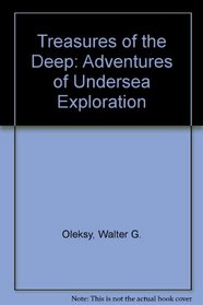 Treasures of the Deep: Adventures of Undersea Exploration