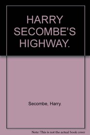 Harry Secombe's Highway