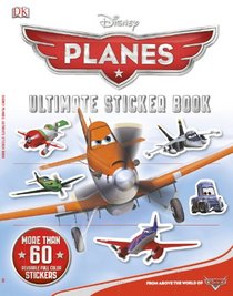 Ultimate Sticker Book: Disney Planes (Ultimate Sticker Books)