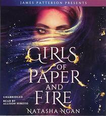 Girls of Paper and Fire (Girls of Paper and Fire, Bk 1) (Audio CD) (Unabridged)