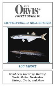 The Orvis Pocket Guide to Saltwater Baits and Their Imitations (Orvis)