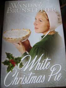 White Christma Pie (Large Print)