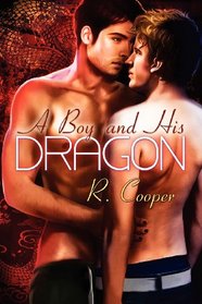 A Boy and His Dragon (Being(s) in Love, Bk 2)