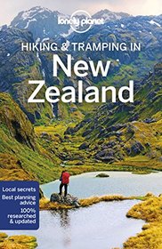 Lonely Planet Hiking & Tramping in New Zealand (Travel Guide)