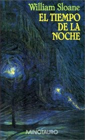 Tiempo de La Noche (Spanish Edition)