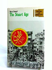 The Stuart Age: A History of England, 1603-1714
