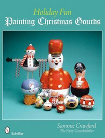 Holiday Fun: Painting Christmas Gourds