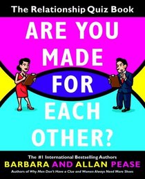 Are You Made for Each Other? : The Relationship Quiz Book