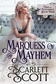 Marquess of Mayhem (Sins & Scoundrels)