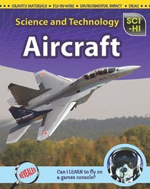 Aircraft (Sci-Hi: Science and Technology)