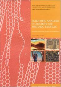 Scientific Analysis of Ancient & Historic Textiles