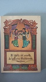 El Librito del Amante de La Cocina Mediterranea (Spanish Edition)
