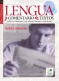 Lengua y Comentario de Textos: Solucionario (Spanish Edition)