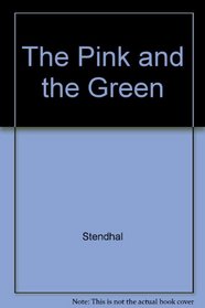 The Pink and the Green