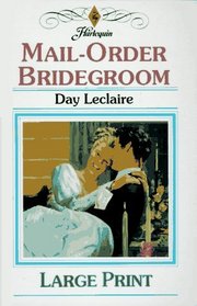 Mail-Order Bridegroom (Large Print)