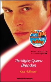 The Mighty Quinns: Brendan (Sensual Romance)