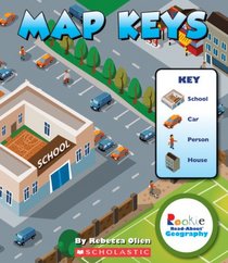 Map Keys (Rookie Read-About Geography)