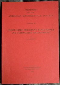 Formalized Recursive Functionals and Formalized Realizability (Amer Math Soc Memoir - # 89)