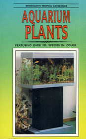 Holger Windelov's Tropica Color Catalogue: Aquarium Plants