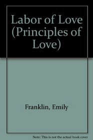 Labor of Love (Principles of Love)
