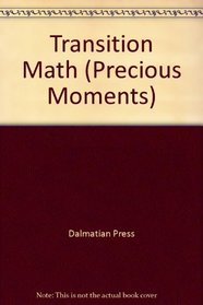 Transition Math (Precious Moments)