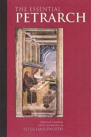 The Essential Petrarch (Hackett Classics)