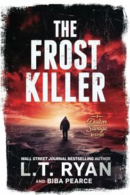 The Frost Killer (A Dalton Savage Mystery)