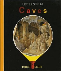 Let's Look at Caves (First Discovery/Torchlight)