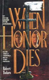 When Honor Dies