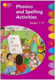 Oxford Reading Tree: Stages 1-9: Phonics and Spelling Activities