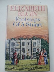 Footsteps of a Stuart