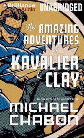 The Amazing Adventures of Kavalier & Clay