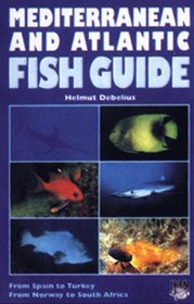 Mediterranean and Atlantic Fish Guide