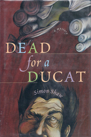 Dead for a Ducat (Philip Fletcher, Bk 3)