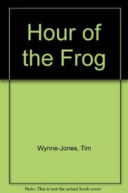 Hour of the Frog