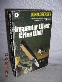 Inspector West Cries Wolf