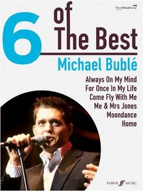 Michael Buble: (Piano, Vocal, Guitar) (Six of the Best)