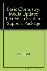 Basic Chemistry: Media Update: Text with Student Support Package
