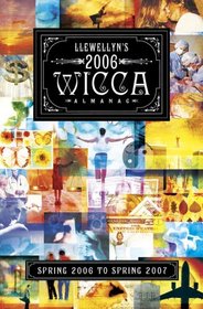 2006 Wicca Almanac (Llewellyn's Wicca Almanac)