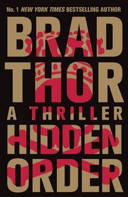 Hidden Order (Scot Harvath, Bk 12)