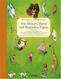 Von Musen, Bren und fliegenden Tigern