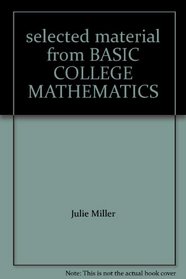 selected material from BASIC COLLEGE MATHEMATICS