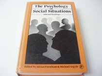 The Psychology of Social Situations: Selected Readings (Pergamon International Library of Science, Technology, Engineering, and Social Studies)