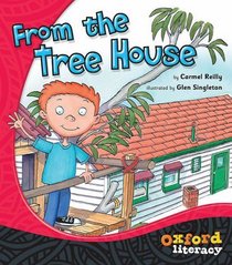 From the Tree House (Oxford Literacy)