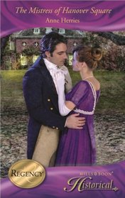The Mistress of Hanover Square (Historical Romance)